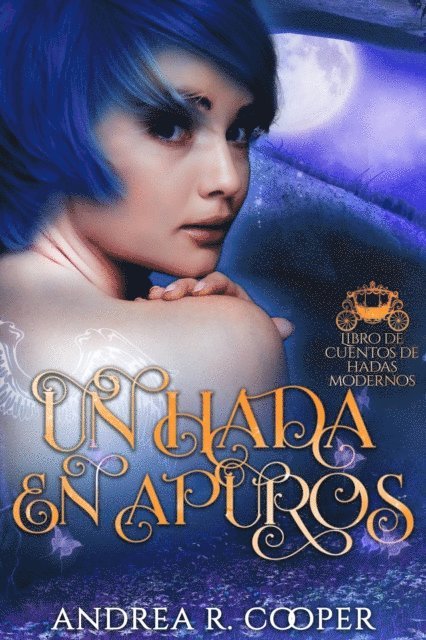 Andrea R. Cooper - Un hada en apuros, E-bok. Tillgänglighet: Lägg i varukorg