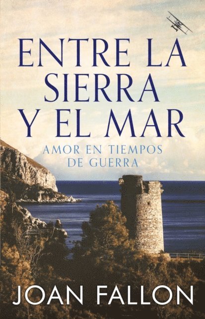 Joan Fallon - Entre la sierra y el mar, E-bok
