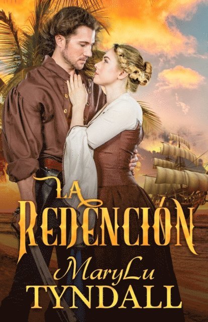 MaryLu Tyndall - La Redención, E-bok