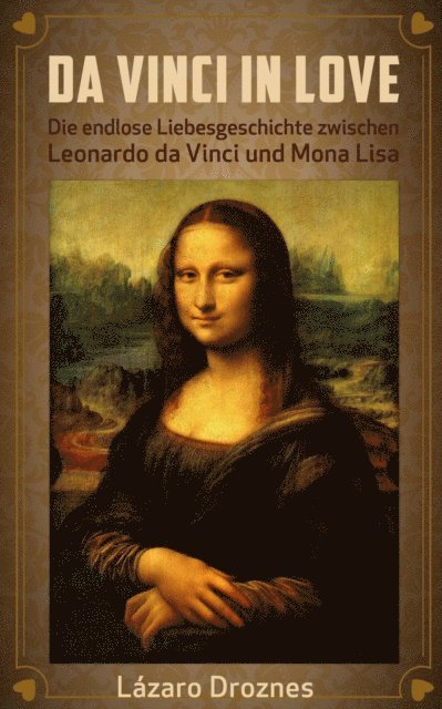 Lazaro Droznes - Da Vinci in Love, E-bok