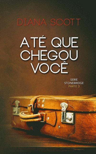 Diana Scott - Até Que Chegou Você, E-bok. Tillgänglighet: Lägg i varukorg
