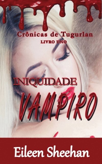 Eileen Sheehan - Inquidade Vampiro, E-bok