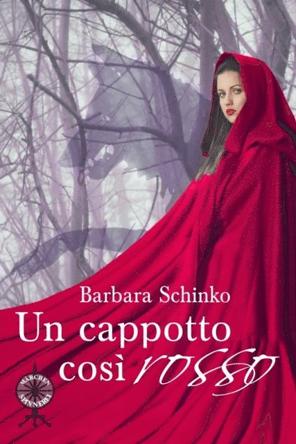 Barbara Schinko - Un cappotto così rosso, E-bok