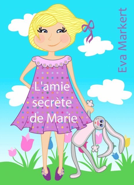 Eva Markert - L'amie secrète de Marie, E-bok. Tillgänglighet: Lägg i varukorg