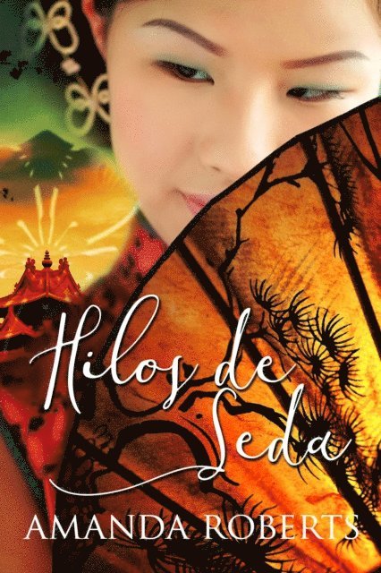 Amanda Roberts - Hilos de seda, E-bok
