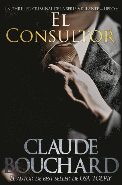 Claude Bouchard - El Consultor, E-bok