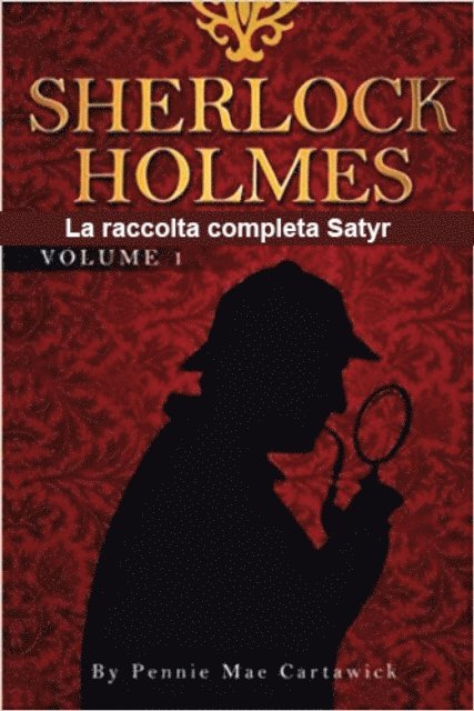 Pennie Mae Cartawick - Sherlock Holmes, E-bok