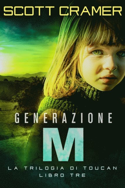 Scott Cramer - Generazione M, E-bok