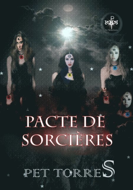 Pet TorreS - Pacte des sorcières, E-bok