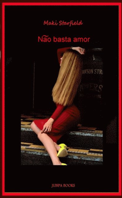 Maki Starfield - Não basta amor, E-bok