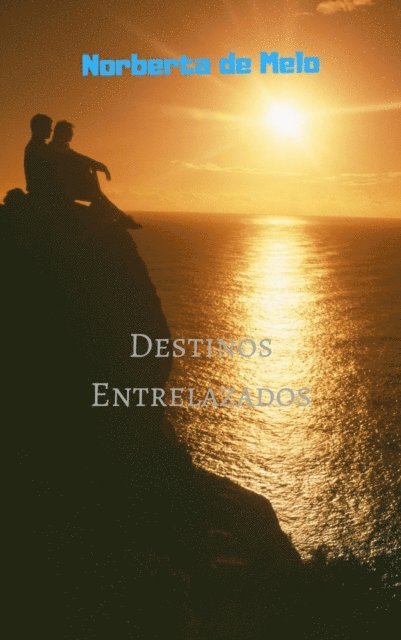 Erick Carballo - Destinos Entrelazados, E-bok