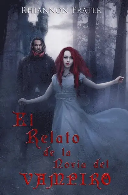 Rhiannon Frater - El Relato de la Novia del Vampiro, E-bok. Tillgänglighet: Lägg i varukorg