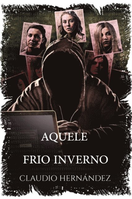 Claudio Hernandez - Aquele Frio Inverno, E-bok