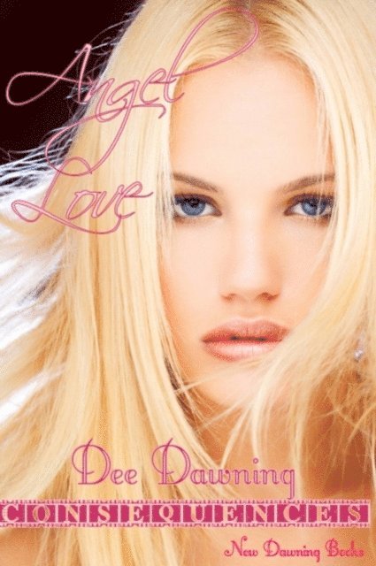 Dee Dawning - Angel Love, E-bok
