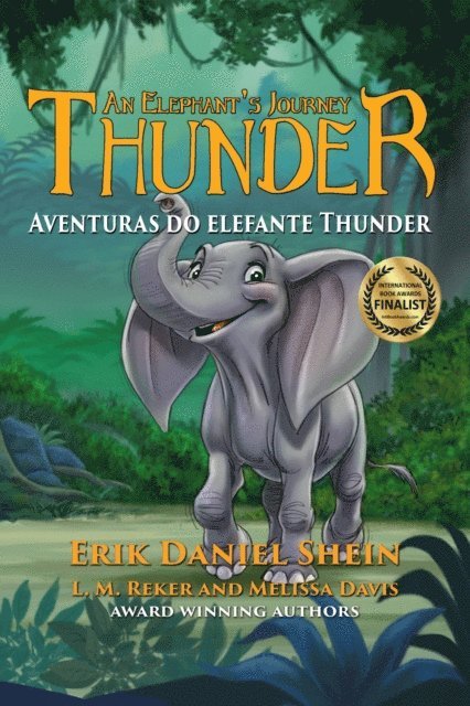 Erik Daniel Shein - Aventuras do elefante Thunder, E-bok