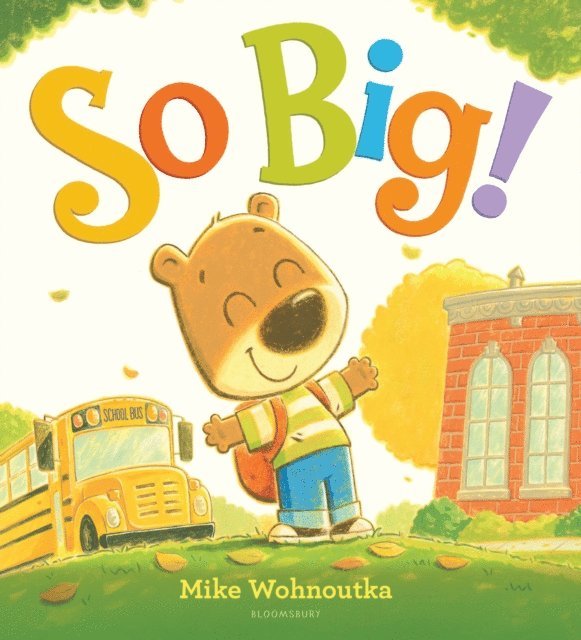 Mike Wohnoutka - So Big!, E-bok