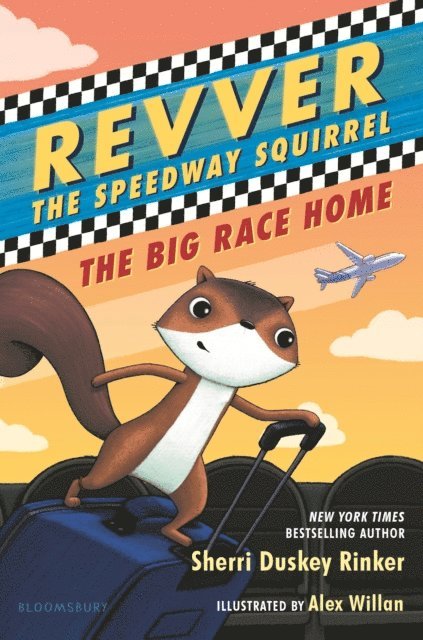 Sherri Duskey Rinker, Alex Willan - Revver the Speedway Squirrel: The Big Race Home, E-bok