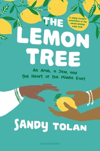 Sandy Tolan - Lemon Tree (Young Readers' Edition), E-bok