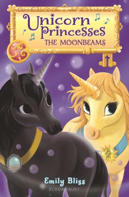 Emily Bliss - Unicorn Princesses 9: The Moonbeams, E-bok