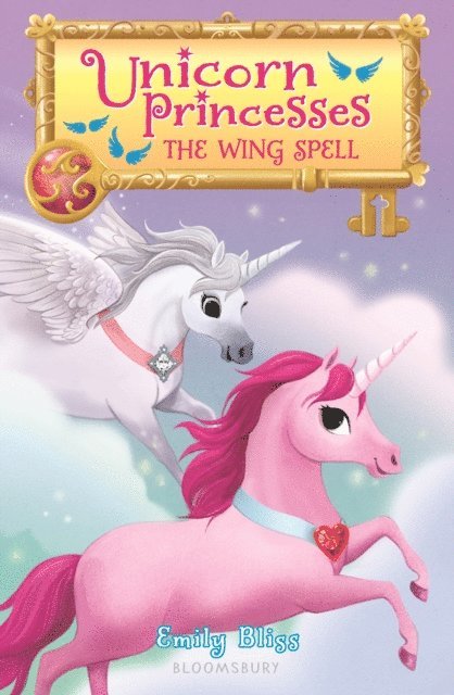 Emily Bliss - Unicorn Princesses 10: The Wing Spell, E-bok