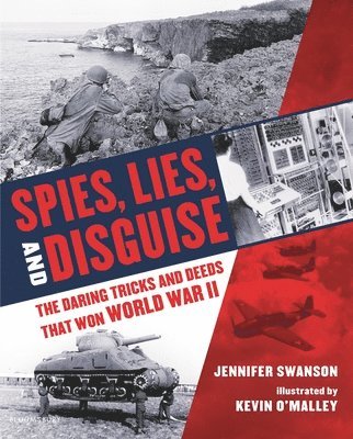 Jennifer Swanson - Spies, Lies, and Disguise, Häftad