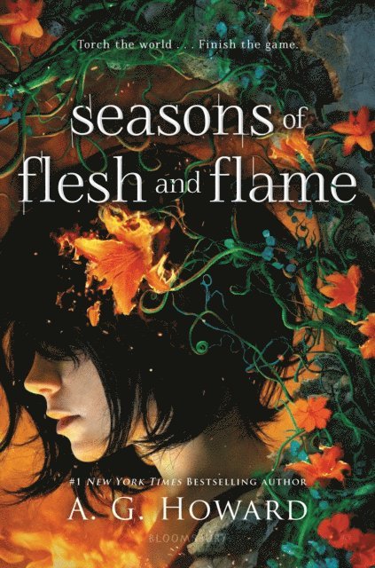 A. G. Howard - Seasons of Flesh and Flame, E-bok