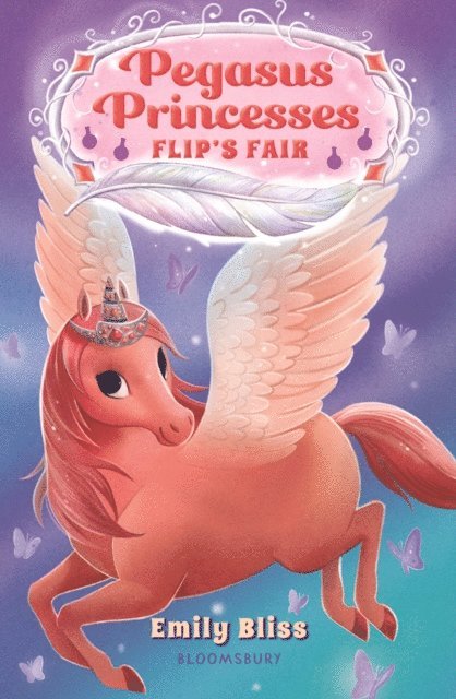 Emily Bliss - Pegasus Princesses 3: Flip's Fair, E-bok