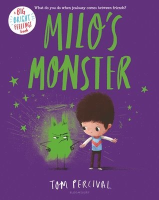 Tom Percival - Milo's Monster, Inbunden