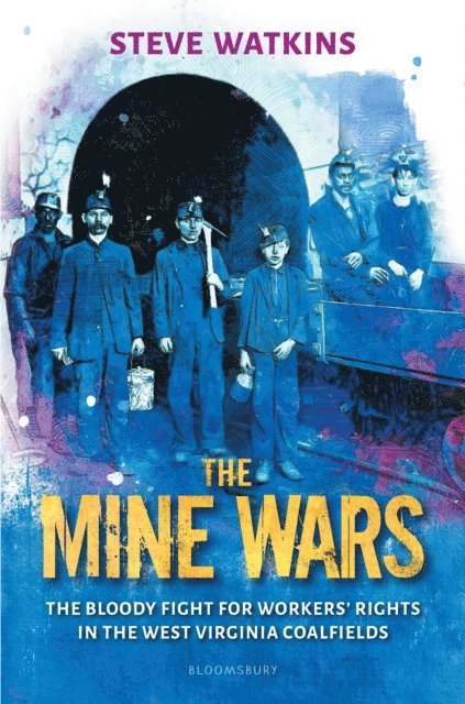Steve Watkins - Mine Wars, E-bok
