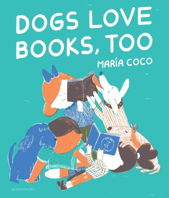 Maria Coco - Dogs Love Books, Too, E-bok. Tillgänglighet: Lägg i varukorg