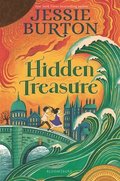 Hidden Treasure: A Timeless Children's Adventure Story from the Bestselling Author of the Miniaturist