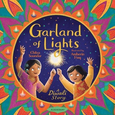 Chitra Soundar - Garland of Lights: A Diwali Story, Inbunden