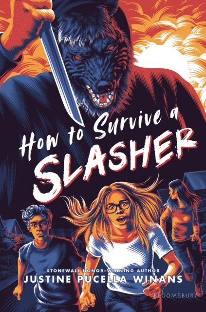 Justine Pucella Winans - How to Survive a Slasher, E-bok