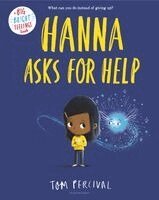 Tom Percival - Hanna Asks for Help, Inbunden