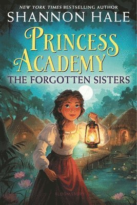 Shannon Hale - Princess Academy: The Forgotten Sisters, Häftad