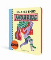 Eleanor Bowmer - Little Star Signs: Aquarius: A Beautiful Baby Gift Book Full of Zodiac Wonder, Kartonnage. Tillgänglighet: Kommande