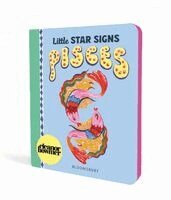 Eleanor Bowmer - Little Star Signs: Pisces: A Beautiful Baby Gift Book Full of Zodiac Wonder, Kartonnage. Tillgänglighet: Kommande