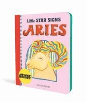 Eleanor Bowmer - Little Star Signs: Aries: A Beautiful Baby Gift Book Full of Zodiac Wonder, Kartonnage. Tillgänglighet: Kommande