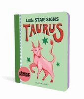 Eleanor Bowmer - Little Star Signs: Taurus: A Beautiful Baby Gift Book Full of Zodiac Wonder, Kartonnage. Tillgänglighet: Kommande