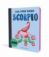 Eleanor Bowmer - Little Star Signs: Scorpio: A Beautiful Baby Gift Book Full of Zodiac Wonder, Kartonnage. Tillgänglighet: Kommande