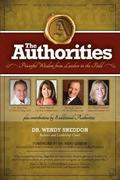 The Authorities - Dr. Wendy Sneddon: Powerful Wisdom from Leaders in the Field