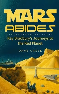 Dave Creek - Mars Abides, Häftad. Tillgänglighet: Lägg i varukorg