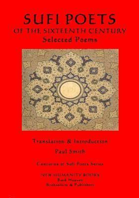 Mirza, Nef'i - Sufi Poets of the Sixteenth Century: Selected Poems, Häftad. Tillgänglighet: Lägg i varukorg