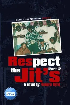 Vedero Byrd, Shana Byrd - Respect The Jits pt.-2, Häftad. Tillgänglighet: Lägg i varukorg