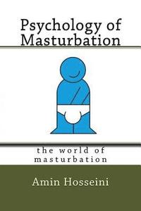 Psychology of Masturbation