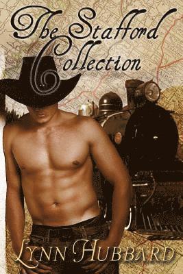 Lynn Hubbard - The Stafford Collection: A Western Romance, Häftad. Tillgänglighet: Lägg i varukorg