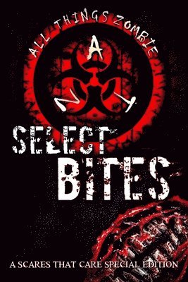 Select Bites: A Scares That Care special edition