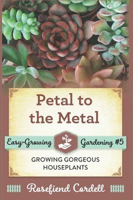 Rosefiend Cordell - Petal to the Metal, Häftad. Tillgänglighet: Lägg i varukorg