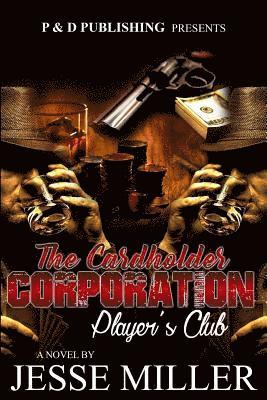 Jesse Powell - The Cardholder Corporation, Häftad