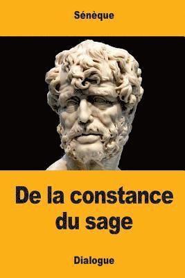 Sénèque - De la constance du sage: ou Que le sage n'est pas atteint par l'injure, Häftad. Tillgänglighet: Lägg i varukorg